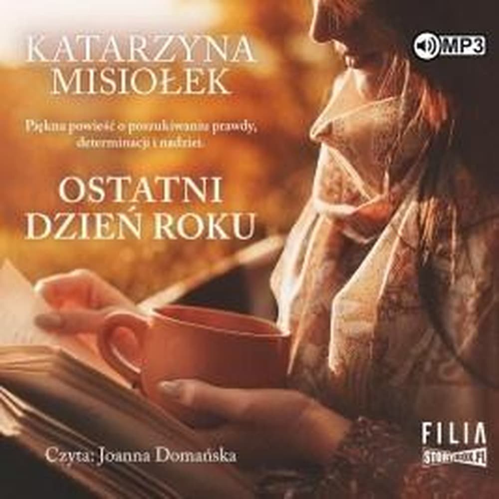 Audiobook Ostatni dzień roku - Katarzyna Misiołek