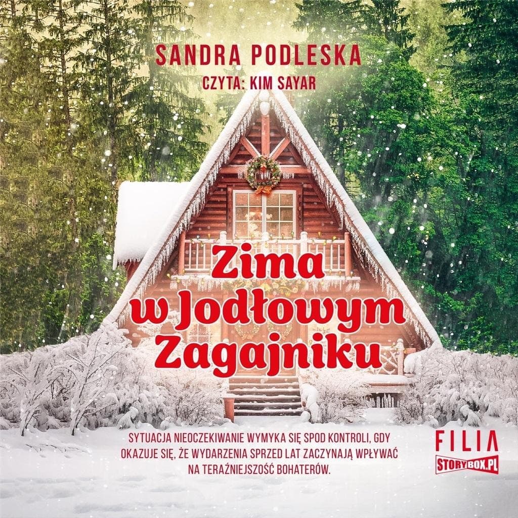 Audiobook - Zima w Jodłowym Zagajniku - Sandra Podleska