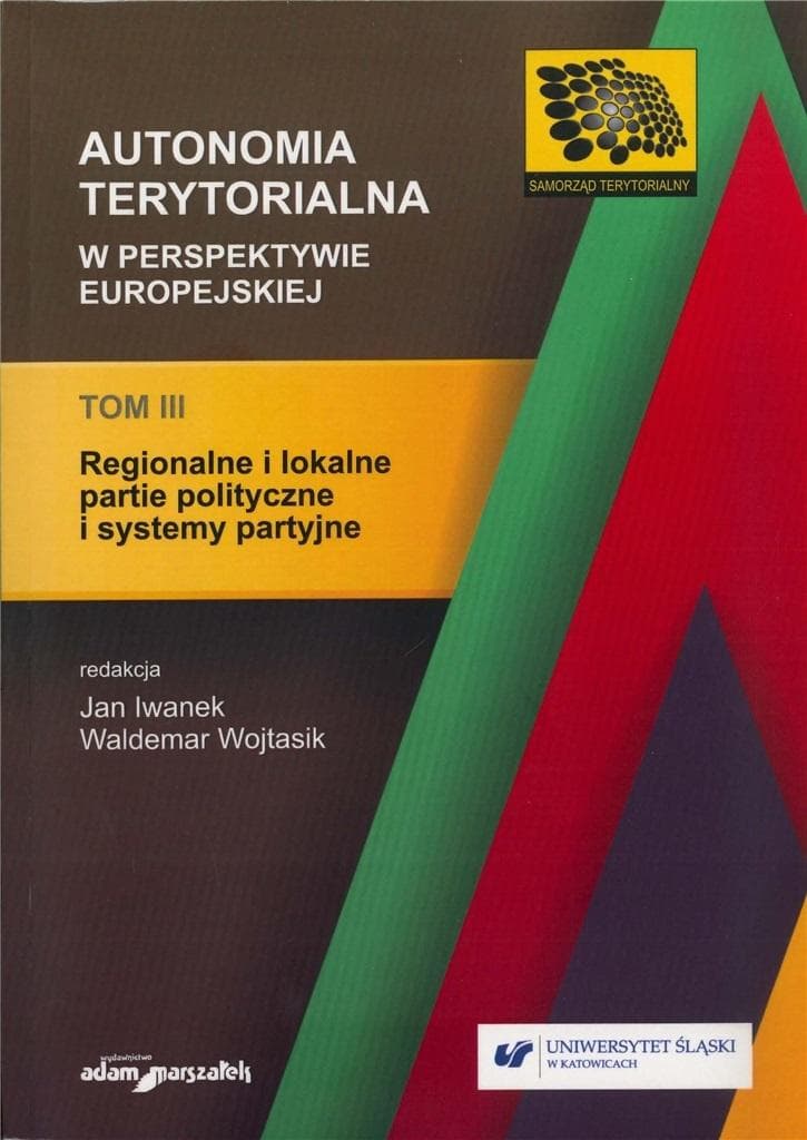 Autonomia terytorialna w perspektywie europejskiej. Tom 3