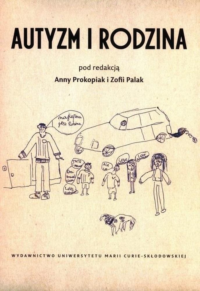Autyzm i rodzina - praca zbiorowa UMCS 2023