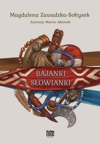 Bajanki Słowianki – Magdalena Zawadzka-sołtysek