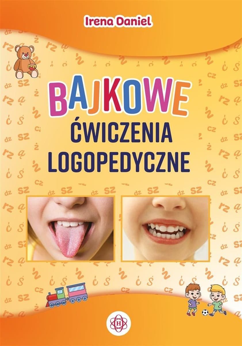 Bajkowe ćwiczenia logopedyczne tom 3 Irena Daniel