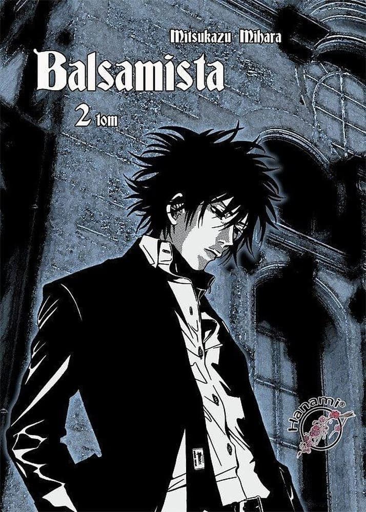 Balsamista tom 2 - Mihara Mitsukazu
