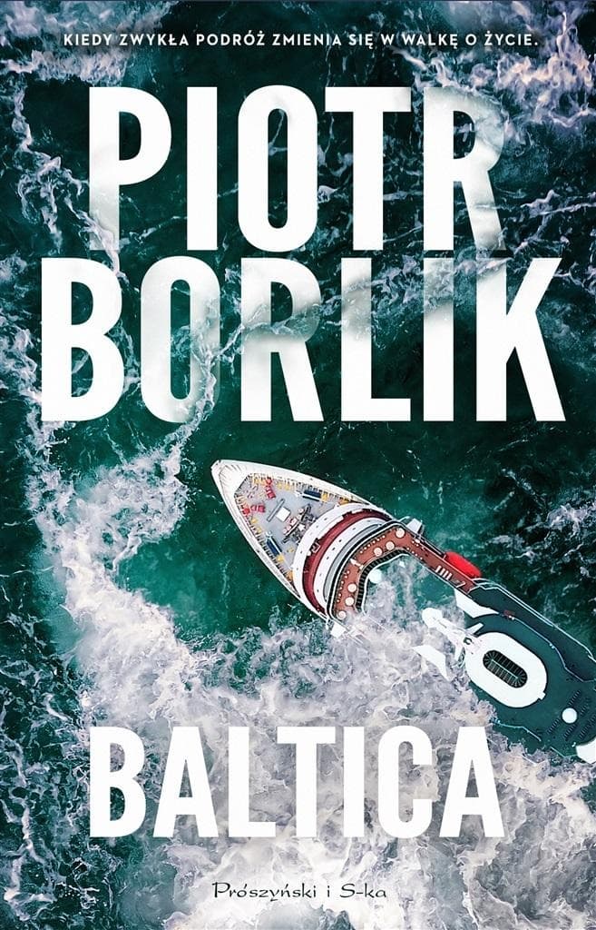 Baltica - Piotr Borlik, powieść kryminalna, Prequel trylogii Boska Proporcja