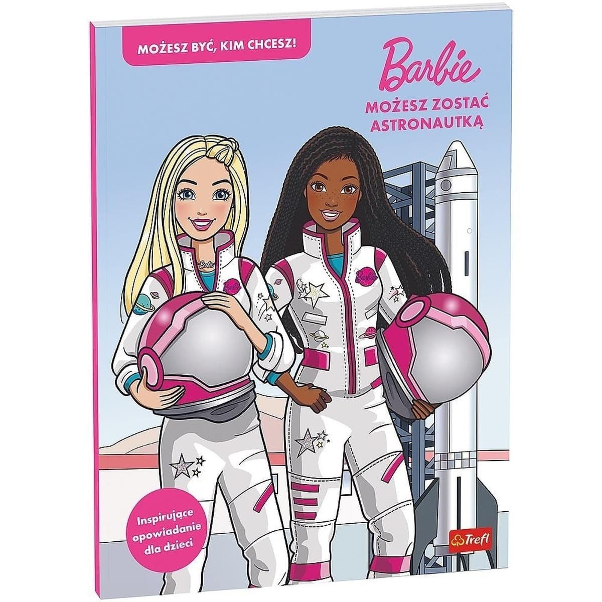Barbie Możesz Zostać Astronautką. Książka dla dzieci