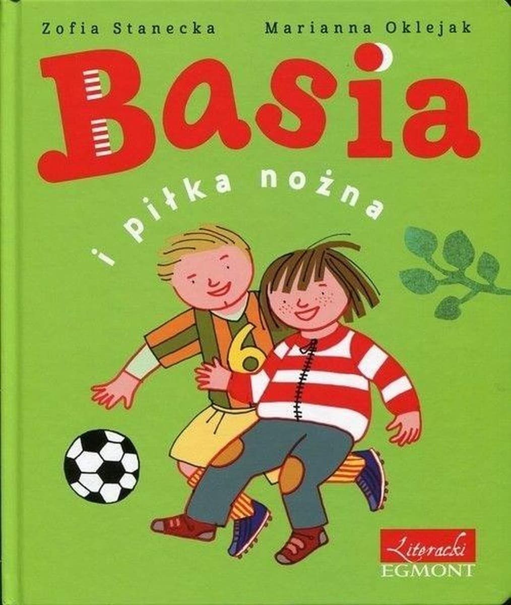 Basia i piłka nożna - książka dla dzieci Harperkids