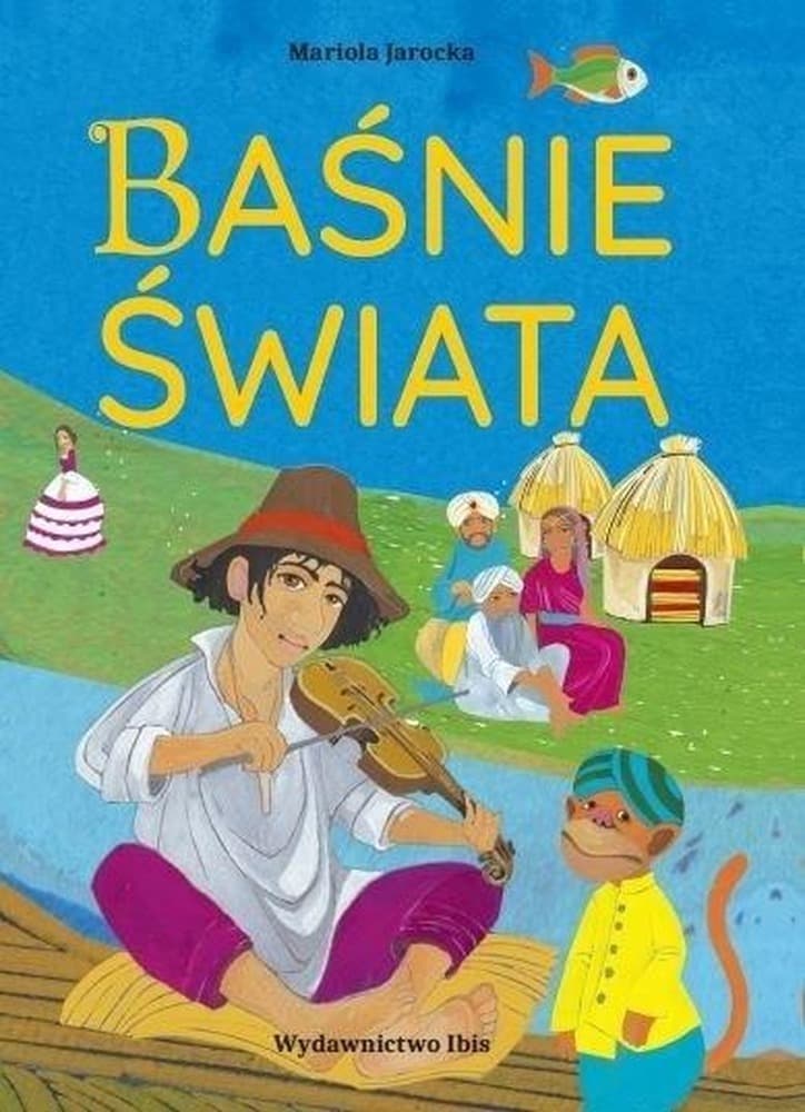 Baśnie świata - Książka dla dzieci
