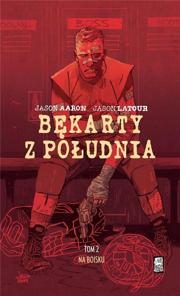 Bękarty z Południa Tom 2 Na boisku kryminalny komiks