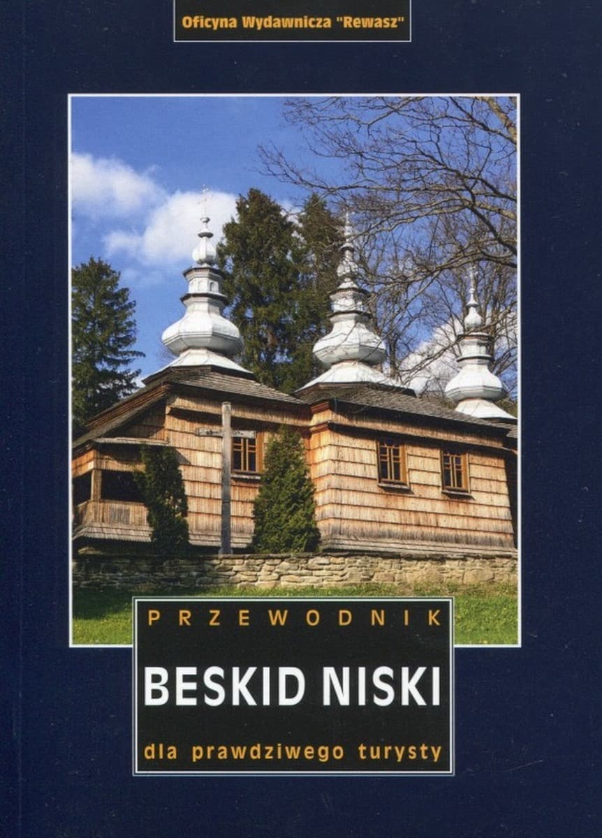 Beskid Niski. Przewodnik Turysty wydanie 8