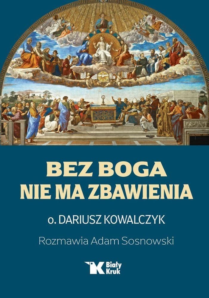 Bez Boga Nie Ma Zbawienia - książka