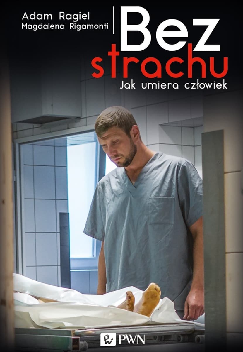 Bez strachu jak umiera człowiek