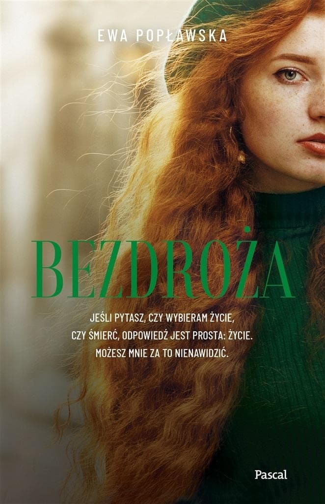 Bezdroża - Ewa Popławska, powieść obyczajowa