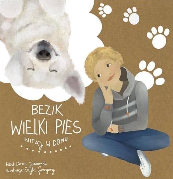 Bezik Wielki Pies. Opowieść o przyjaźni i emocjach