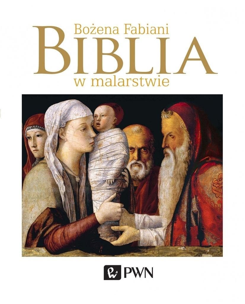 Biblia w malarstwie - album Bożeny Fabiani