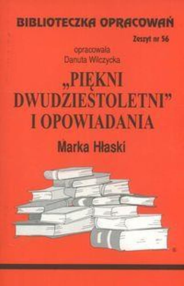 Biblioteczka opracowań lektur szkolnych Piękni 20-letni