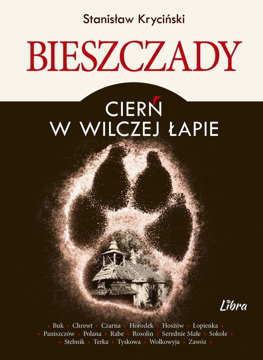 Bieszczady - Cierń w Wilczej Łapie