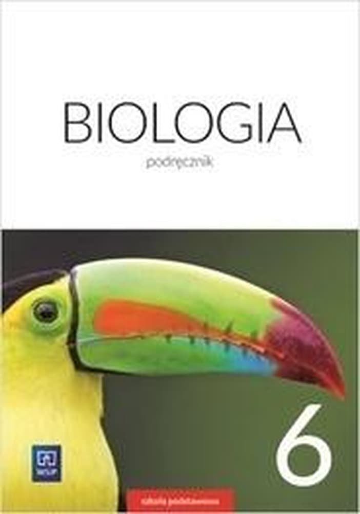 Biologia podręcznik dla klasy 6 szkoły podstawowej WSiP