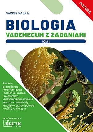 Biologia Vademecum z Zadaniami Tom 1
