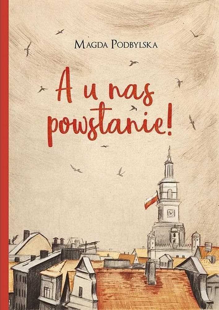 A u nas powstanie! - Książka dla dzieci