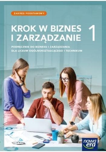 Podrecznik - Krok w biznes i zarządzanie 1 zakres podstawowy