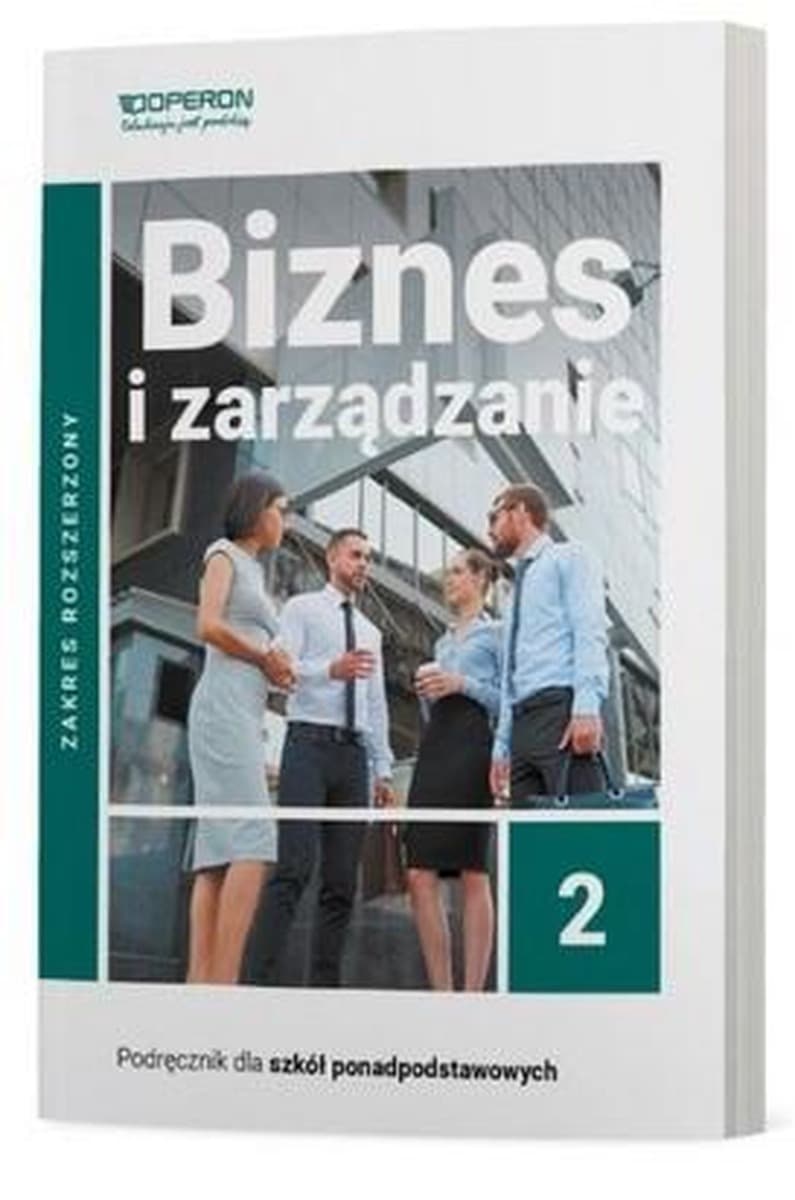 Biznes i zarządzanie podręcznik dla liceum i technikum LO 2