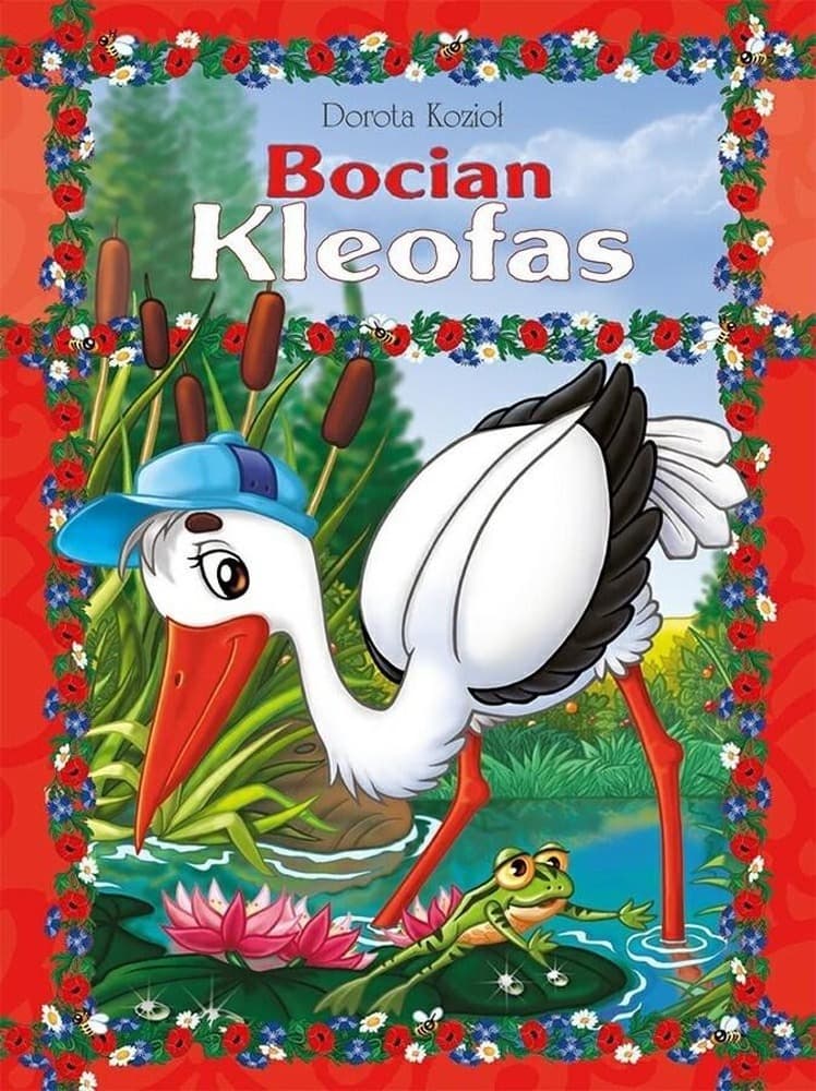 Bocian Kleofas humorystyczne opowiadanie z morałem dla dzieci
