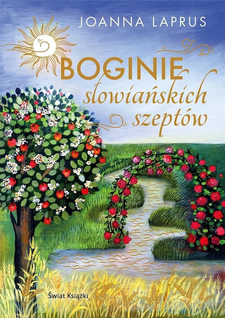 Boginie słowiańskich szeptów, książka o słowiańskiej magii - Joanna Laprus