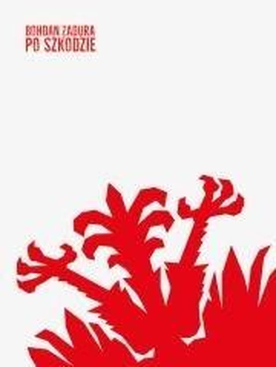 Bohdan Zadura - Po szkodzie, Biuro Literackie, 92 strony