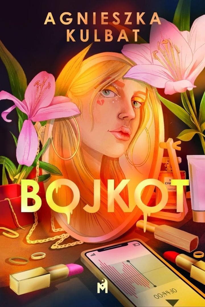 Bojkot - powieść obyczajowa Agnieszki Kulbat