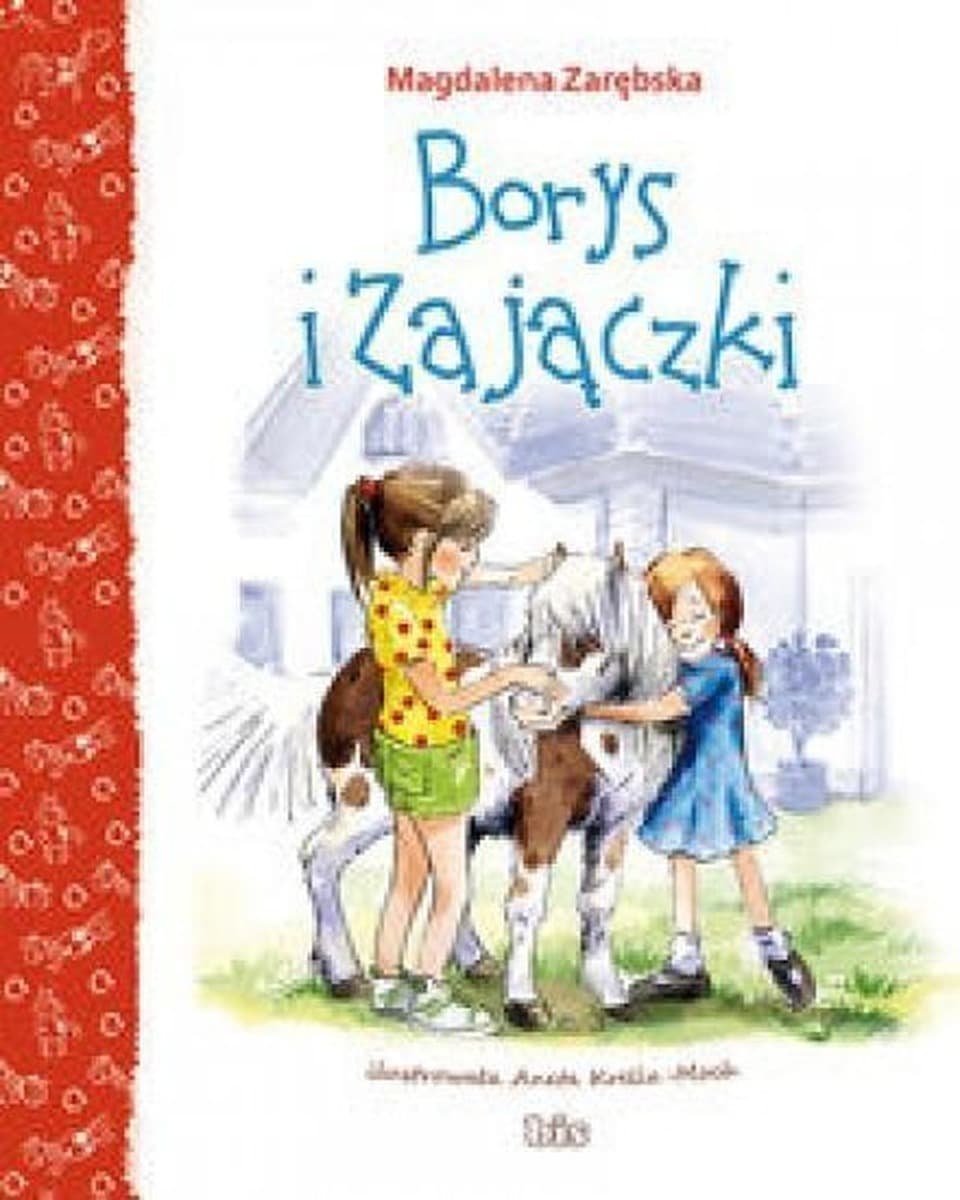 Borys i Zajączki - opowieść dla dzieci