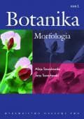 Morfologia botanika Tom 1 podręcznik akademicki