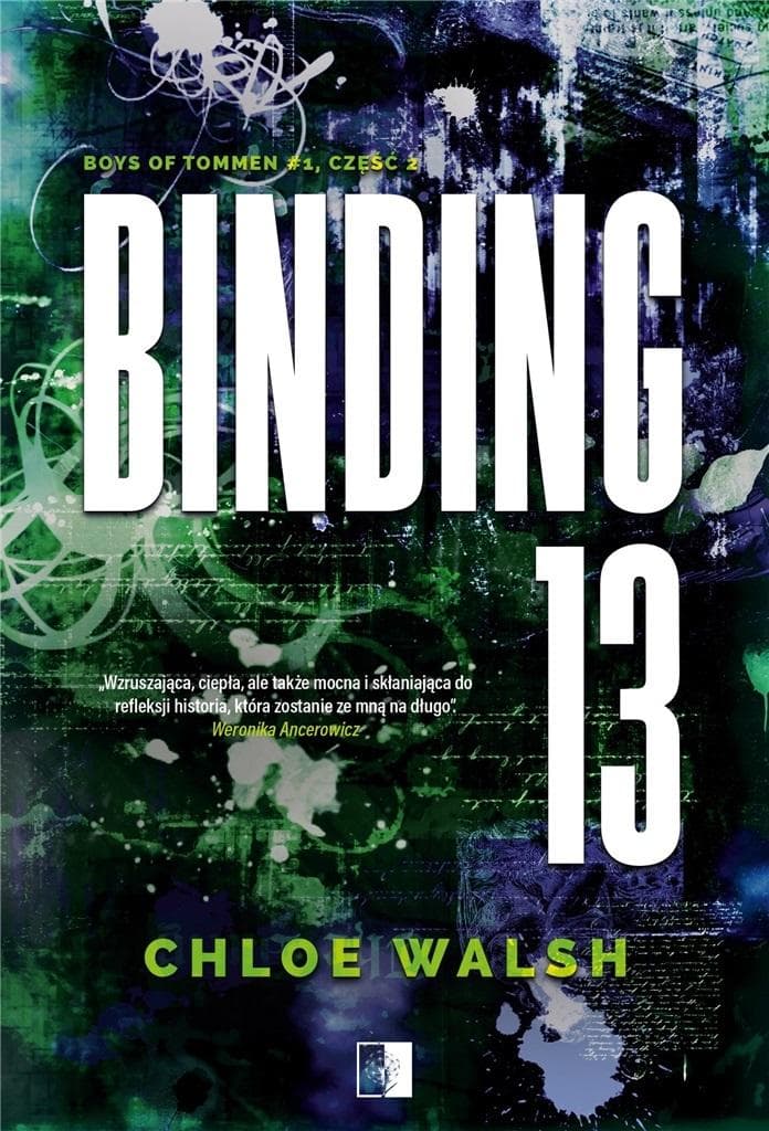 Binding 13. Boys of Tommen. Tom 1 Część 2 - powieść Chloe Walsh