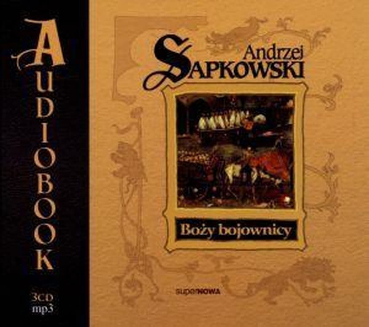 Boży Bojownicy - Andrzej Sapkowski - Cykl o Reynevanie Tom 2 Audiobook CD MP3