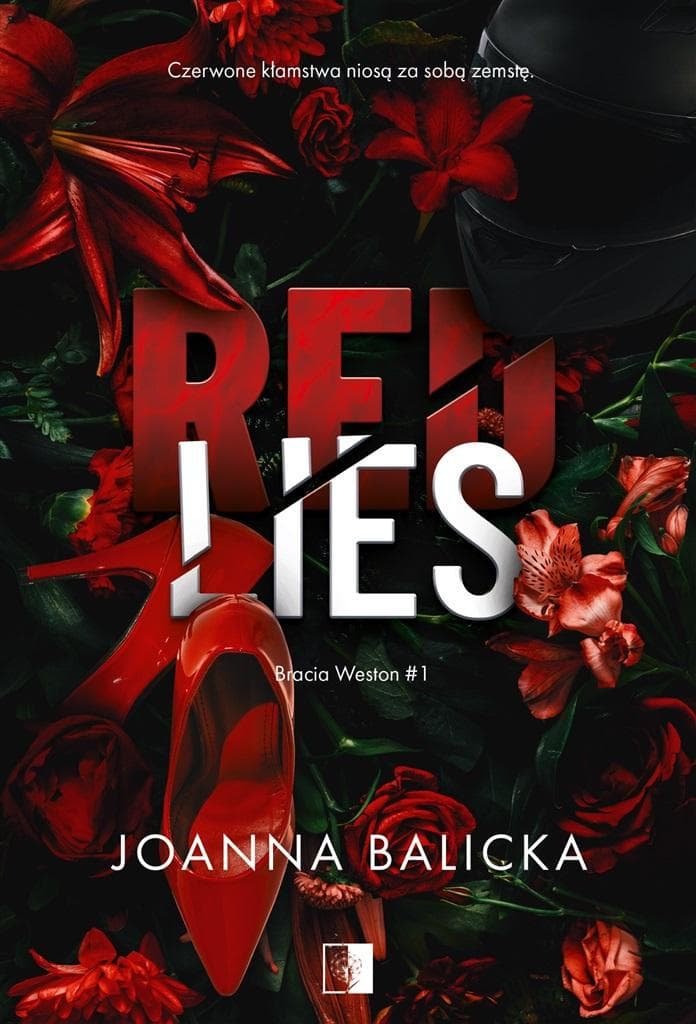 Red Lies. Tom 1 - Bracia Weston - Powieść obyczajowa
