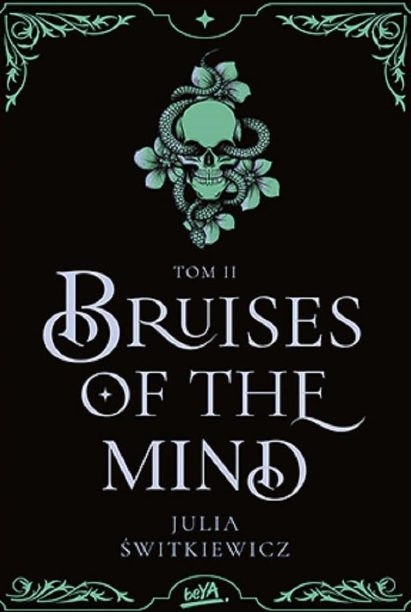 Bruises of the Mind. Bruises of the Heart. Tom 2