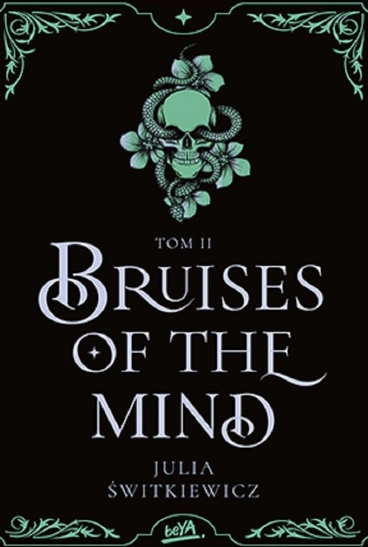 Bruises of the Mind. Bruises of the Heart. Tom 2