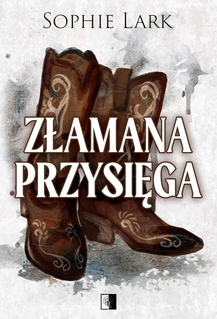 Brutalne dziedzictwo T.5 Złamana przysięga - Sophie Lark