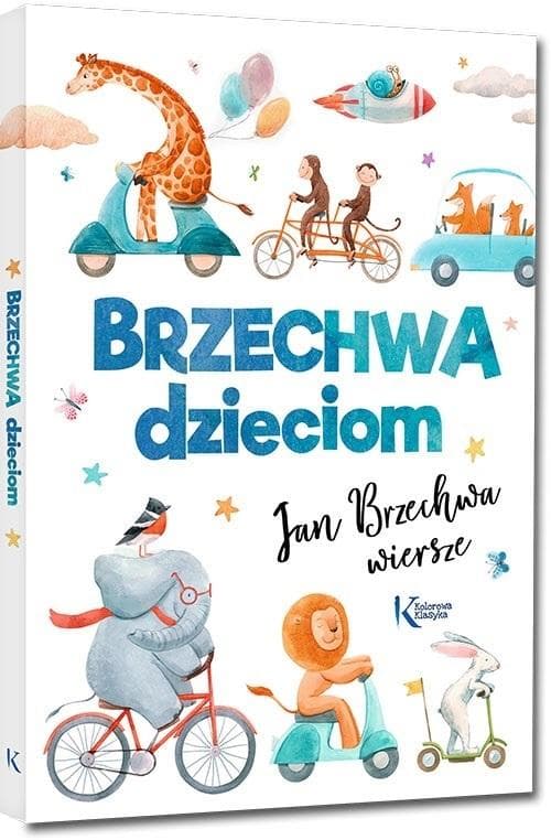 Brzechwa dzieciom. Kolorowa klasyka