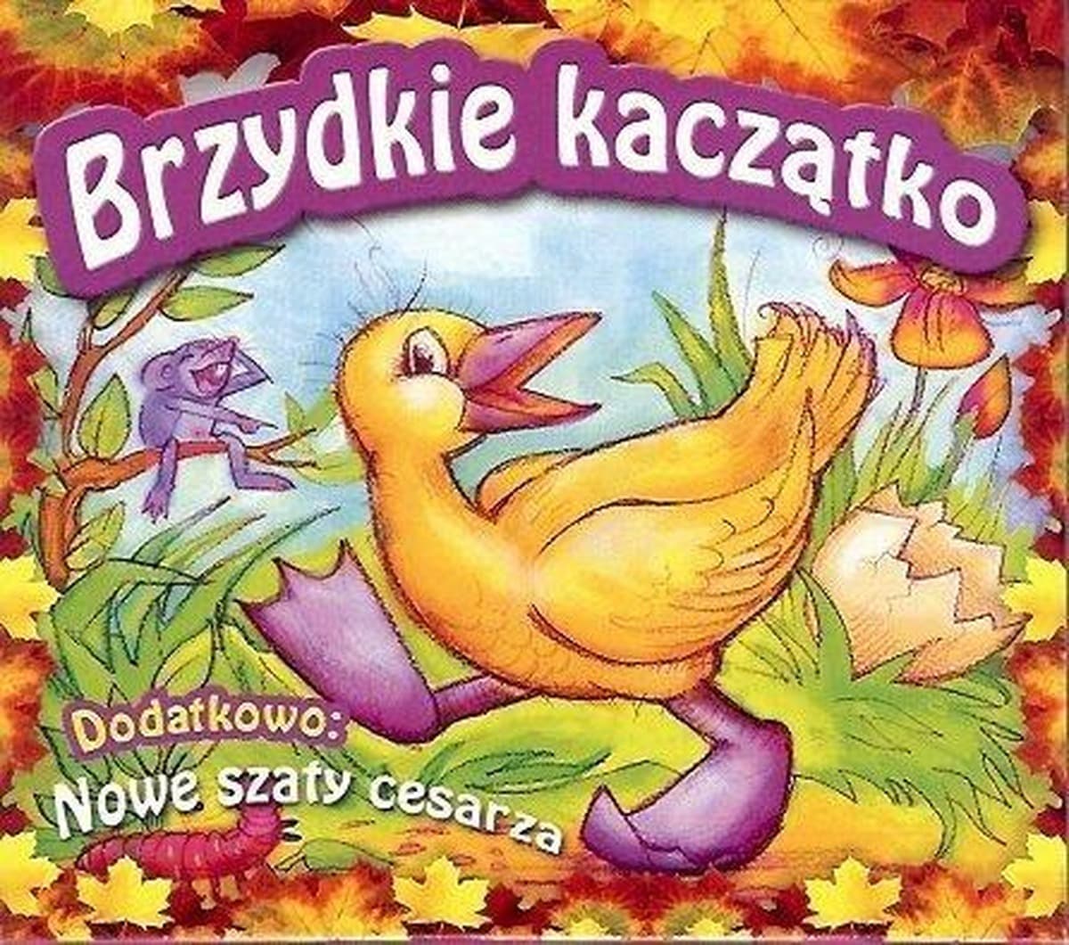 Brzydkie Kaczątko i Nowe Szaty Cesarza - słuchowisko dla dzieci CD