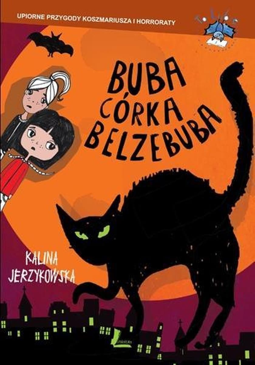 Buba córka Belzebuba Upiorne przygody Koszmariusza Horroraty