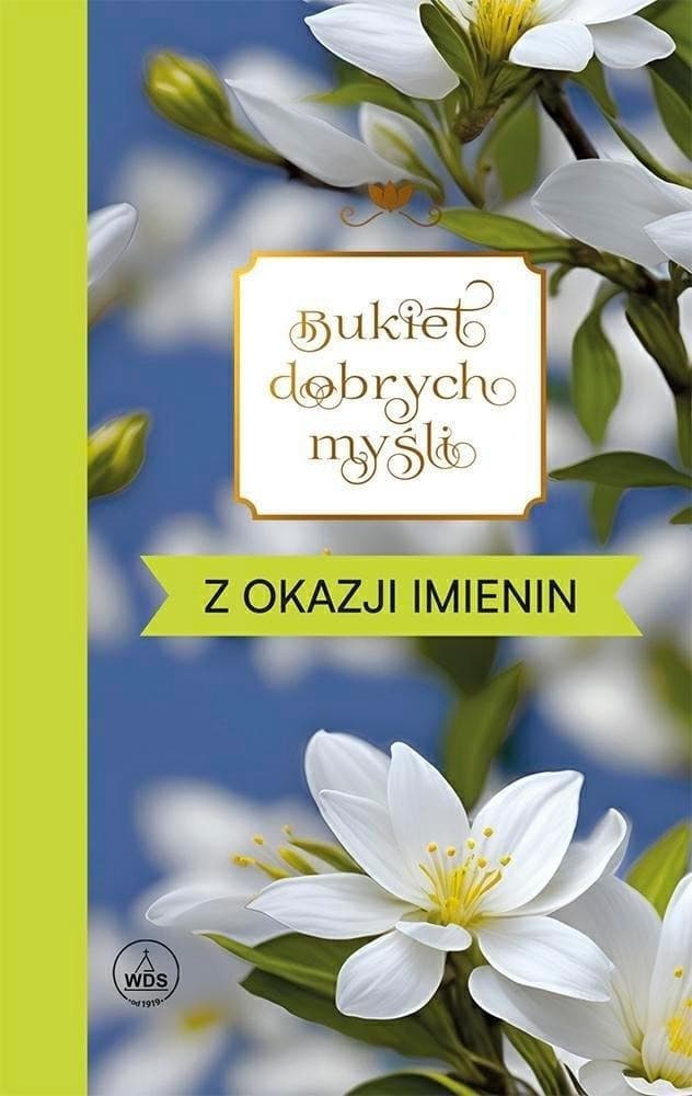 Bukiet dobrych myśli z okazji imienin Ewy Skarżyńskiej