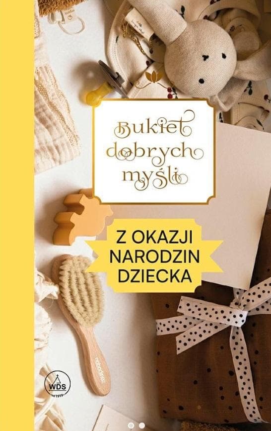 Bukiet dobrych myśli z okazji narodzin - Praca zbiorowa