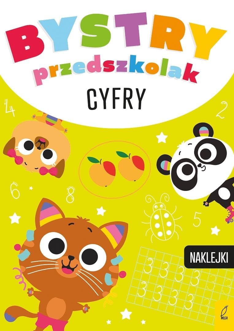 Bystry przedszkolak. Cyfry - Książka edukacyjna dla dzieci 3+ 48 stron