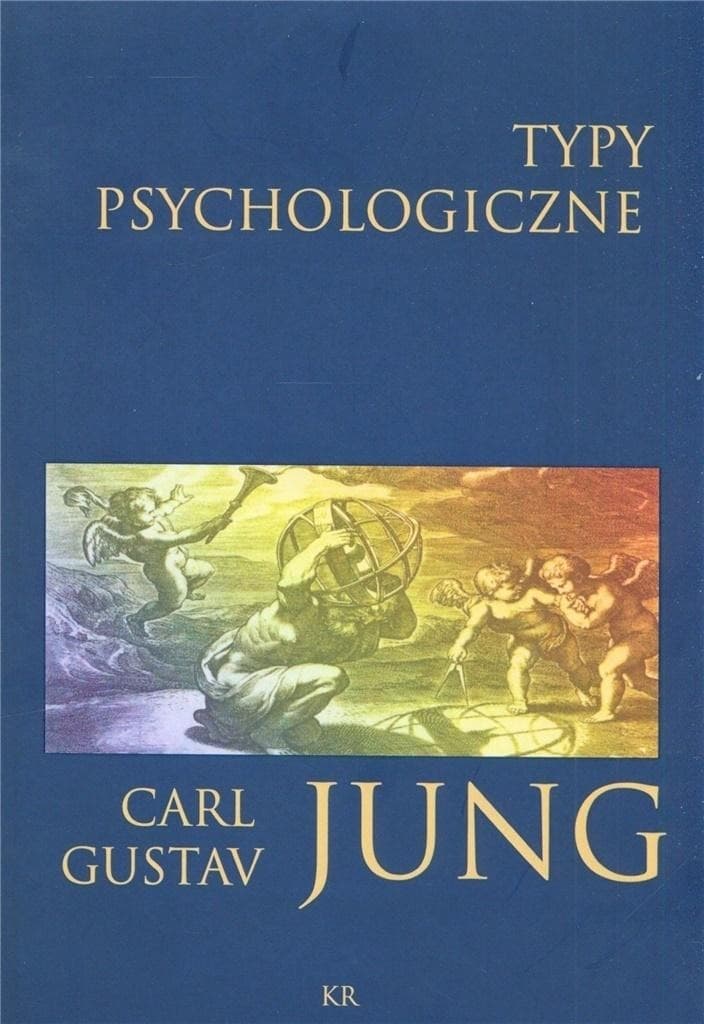 Carl Gustav Jung - Studium o indywidualności typy psychologiczne