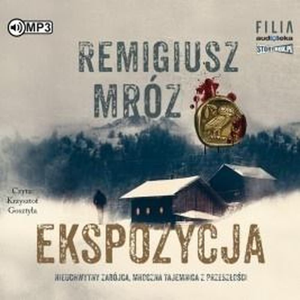 Remigiusz Mróz - Ekspozycja CD MP3 Seria z komisarzem Forstem Tom 1