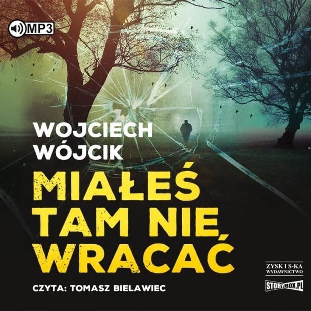 CD MP3 Miałeś tam nie wracać - Tomasz Bielawiec