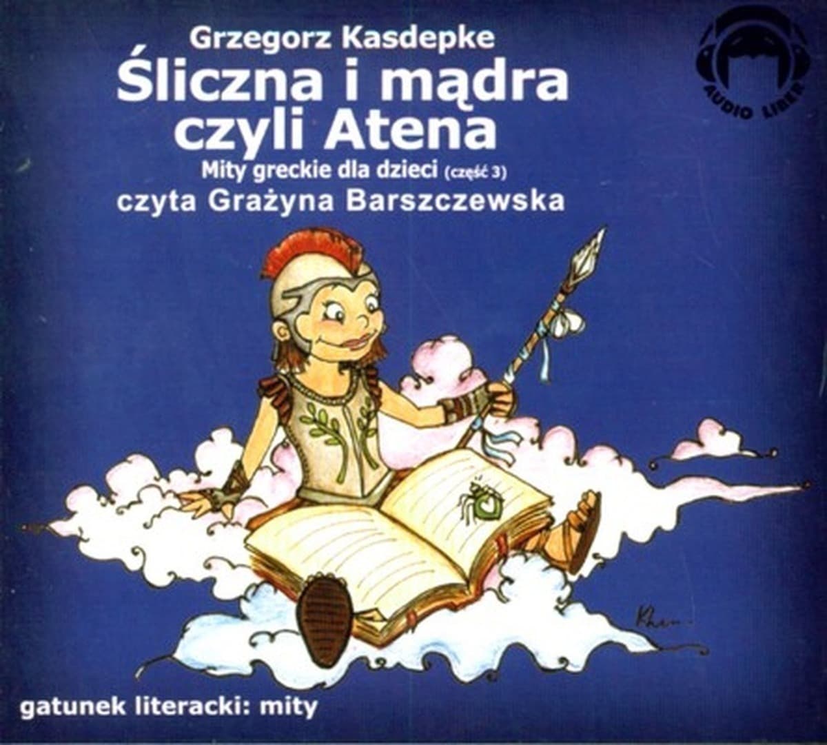 CD MP3 Mity greckie dla dzieci. Śliczna i mądra czyli Atena Część 3