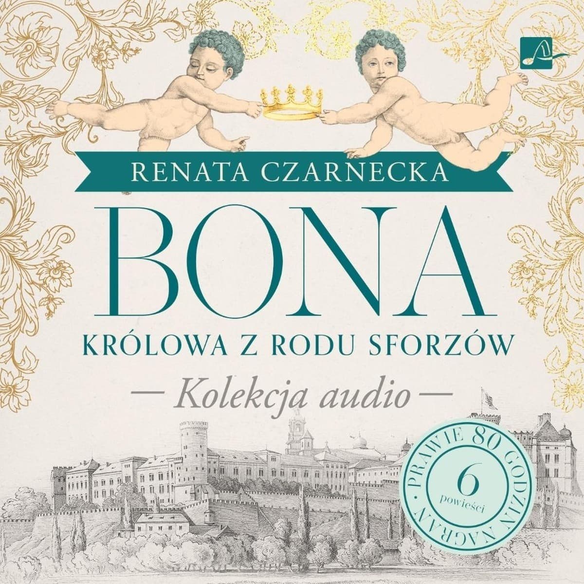CD MP3 Pakiet Bona Królowa z rodu Sforzów Powieści historyczne