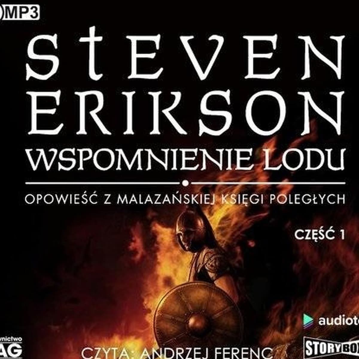 CD MP3 Wspomnienie lodu. Malazańska Księga Poległych. Tom 3. Część 1