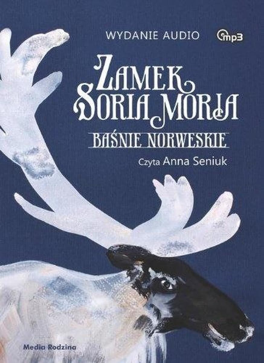CD MP3 Zamek Soria Moria baśnie norweskie Anna Seniuk